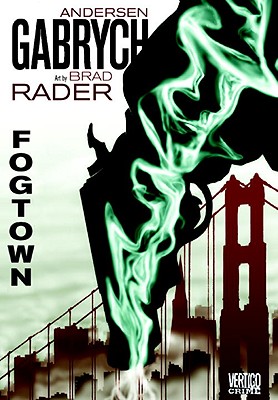 Fogtown - Gabrych, Anderson