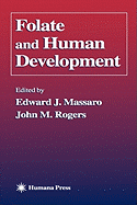 Folate and Human Development