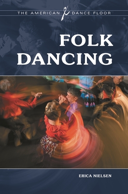 Folk Dancing - Nielsen, Erica