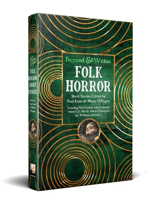 Folk Horror Short Stories - Kane, Paul (Editor), and O'Regan, Marie (Editor), and Addison, Linda D. (Contributions by)