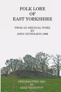 Folk Lore of East Yorkshire