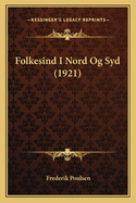 Folkesind I Nord Og Syd (1921)