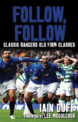 Follow, Follow - Duff, Iain