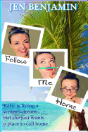 Follow Me Home