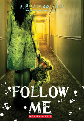 Follow Me - Alexander, K R