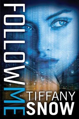 Follow Me - Snow, Tiffany