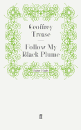 Follow My Black Plume
