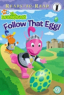 Follow That Egg! - Lukas, Catherine (Adapted by)