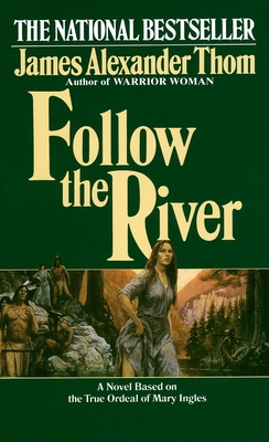 Follow the River - Thom, James Alexander