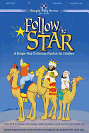 Follow the Star