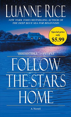 Follow the Stars Home - Rice, Luanne