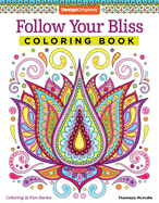 Follow Your Bliss Coloring Book