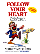 Follow Your Heart