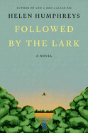 Followed by the Lark