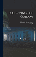 Following the Guidon