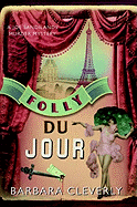 Folly Du Jour