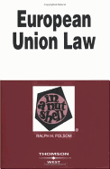 Folsom's European Union Law in a Nutshell, 5th Edition (Nutshell Series)