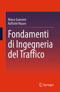 Fondamenti Di Ingegneria del Traffico