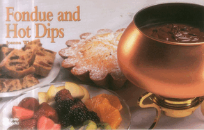 Fondue & Hot Dips