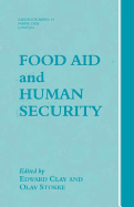 Food Aid and Human Security
