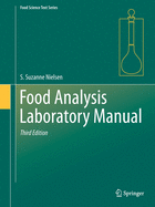 Food Analysis Laboratory Manual