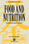 Food and Nutrition: Customs and Culture