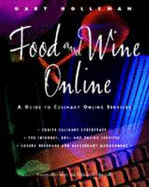 Food and Wine Online: A Guide to Culinary Online Services