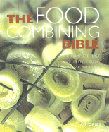 Food Combining Bible