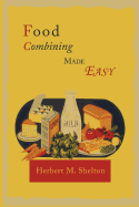 Food Combining Made Easy