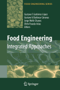 Food Engineering: Integrated Approaches
