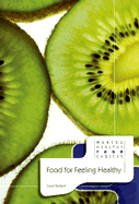Food for Feeling Healthy