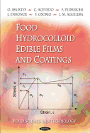 Food Hydrocolloid Edible Films & Coatings