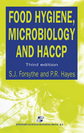 Food Hygiene, Microbiology and Haccp, Third Edition