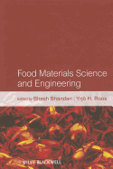 Food Materials Science and Engineering