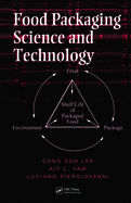 Food Packaging Science and Technology