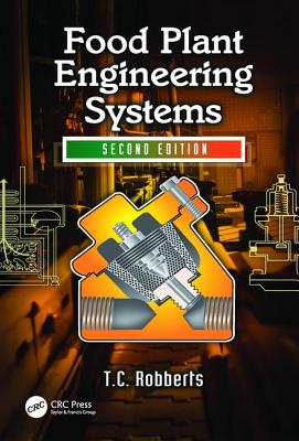 Food Plant Engineering Systems - Robberts, Theunis Christoffel