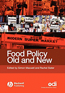Food Policy Old and New