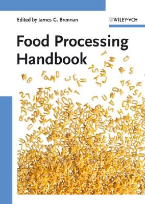 Food Processing Handbook - Brennan, James G (Editor)