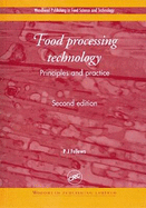 Food Processing Technology: Principles and Practice, Second Edition