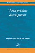 Food Product Development: Maximizing Success