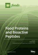 Food Proteins and Bioactive Peptides