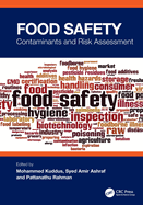 Food Safety: Contaminants and Risk Assessment