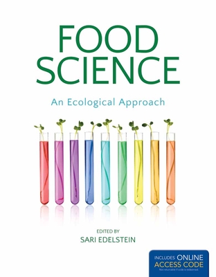 Food Science, an Ecological Approach: . - Edelstein, Sari