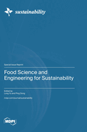 Food Science and Engineering for Sustainability