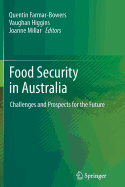 Food Security in Australia: Challenges and Prospects for the Future