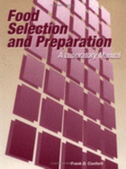 Food Selection & Prep: Lab Man-97 - Conforti, Frank D