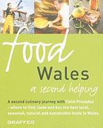 Food Wales: A Second Helping