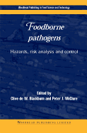 Foodborne Pathogens: Hazards, Risk Analysis and Control