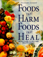 Foods That Harm Foods That Heal
