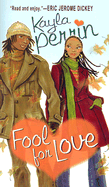 Fool for Love - Perrin, Kayla